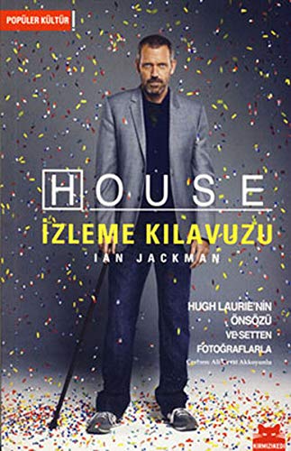 House Izleme Kilavuzu