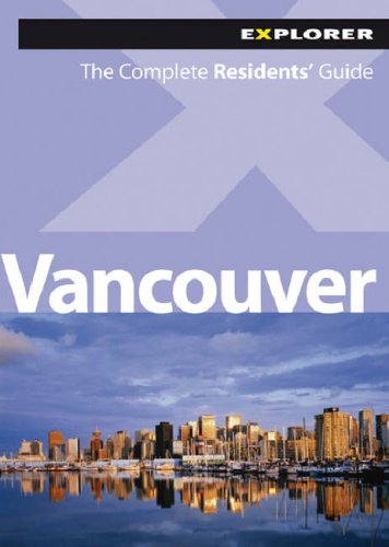 Vancouver Complete Residents' Guide