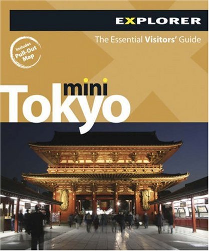 Tokyo Mini Explorer (Mini Visitors Guide)