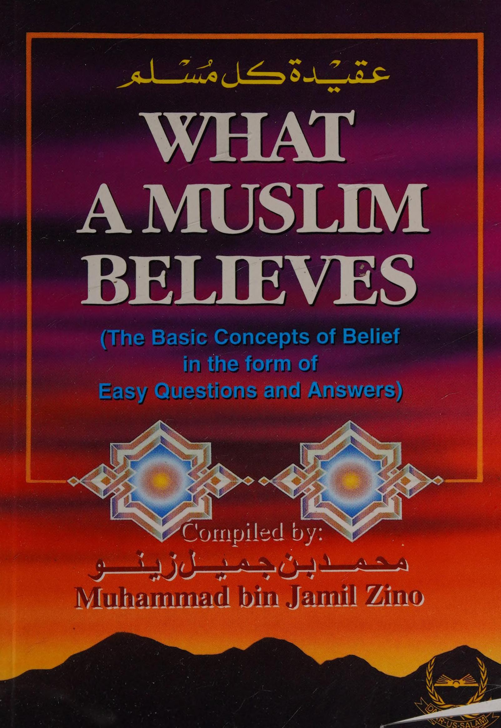 What a Muslim Believes