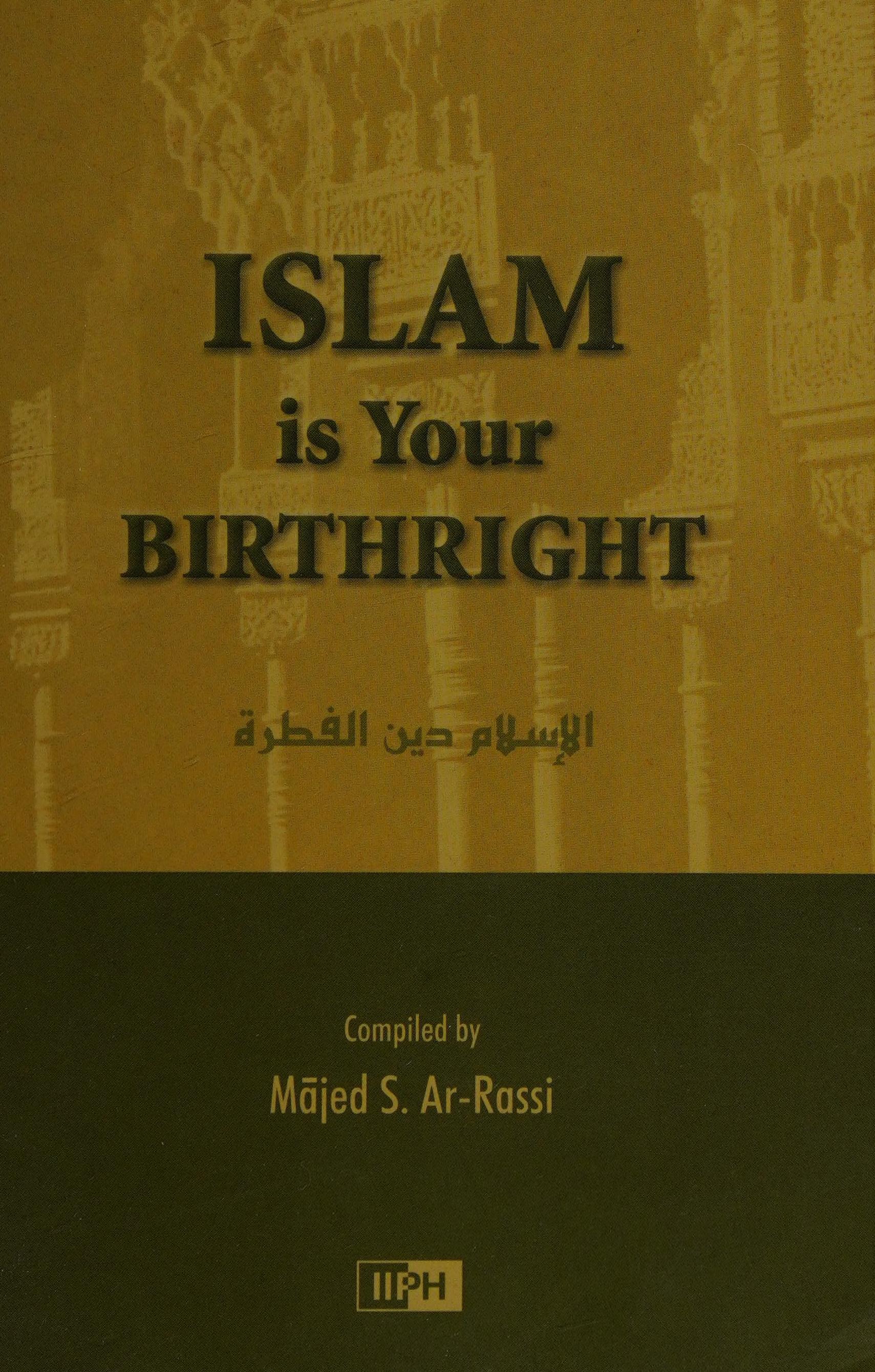 Islam Is Your Birthright