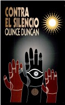 Contra El Silencio: Afrodescendientes Y Racismo En El Caribe Continental Hispanico