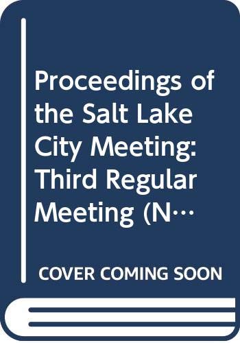 Proceedings of the Salt Lake City Meeting