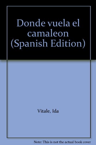 Donde Vuela El Camaleón