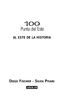 100 AÑos de Punta del Este