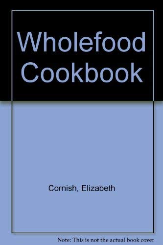 Wholefood Cookbook