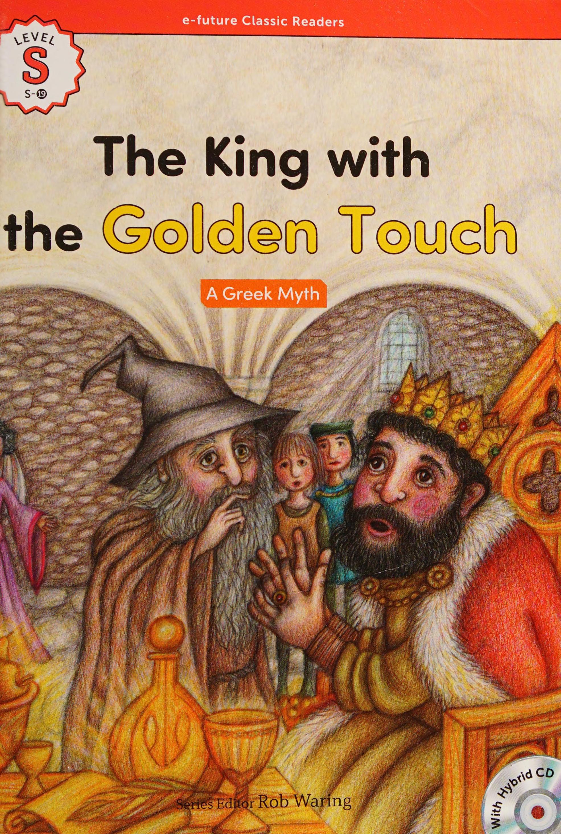 The King with the Golden Touch