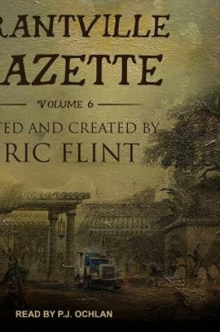 Grantville Gazette, Volume Vi