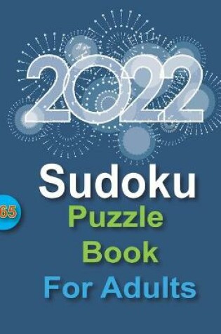 2022 Sudoku Puzzle Book for Adults