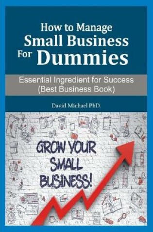 How to Manage Small Business for Dummies