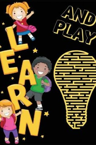Learn and Play